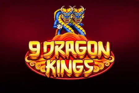 9 Dragon Kings