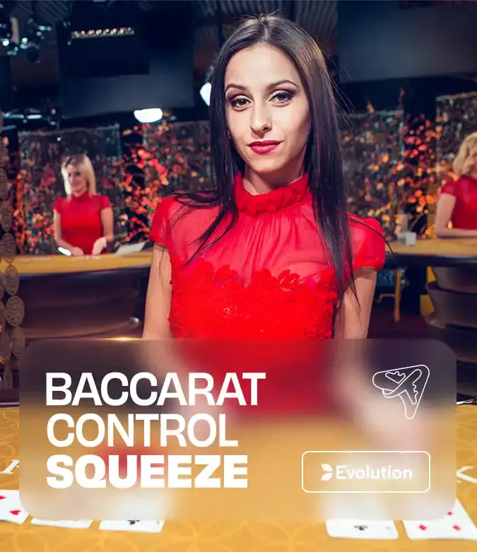 Baccarat Control Squeeze