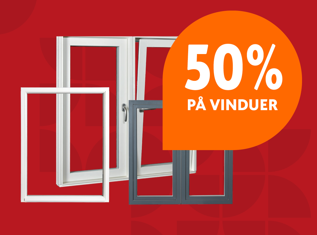 Flere hvite og grå vindusrammer på rød bakgrunn, oransje boble med «50 % på vinduer»