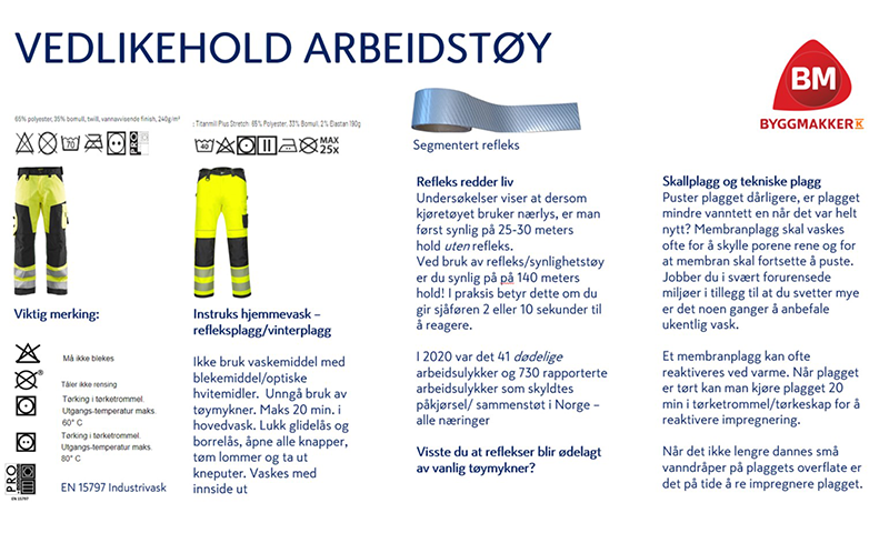Plakat med neon gule arbeidsbukser med refleks, vedlikeholdsinstruksjoner og Byggmakker-logo.