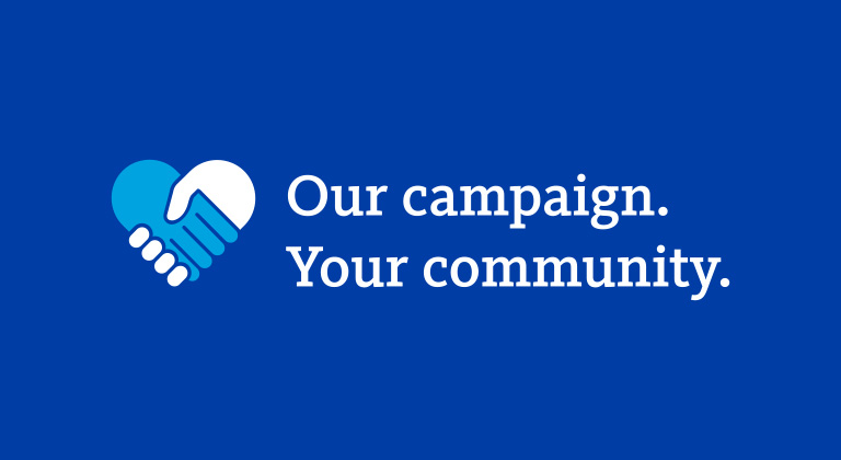 Our campaign. Your community. 