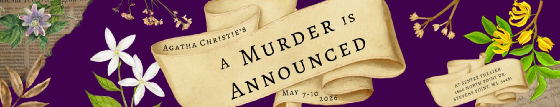 hero-cwact-a-murder-is-announced-may-7-1900x364 Rolled paper with text, A Murder is Announced, May 7-10, 2026.