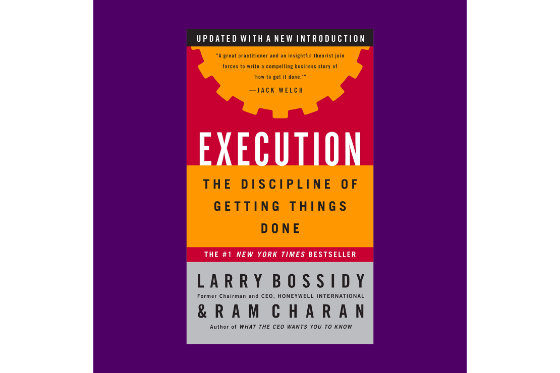 Cover of "Execution: The Discipline of Getting Things Done" by Larry Bossidy and Ram Charan