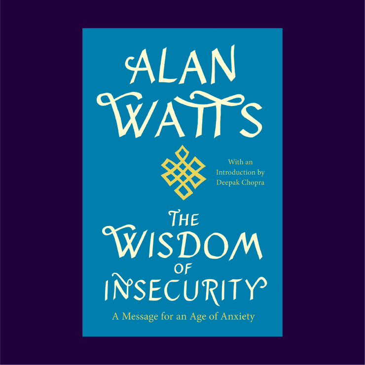 Book cover for "The Wisdom of Insecurity" by Alan Watts