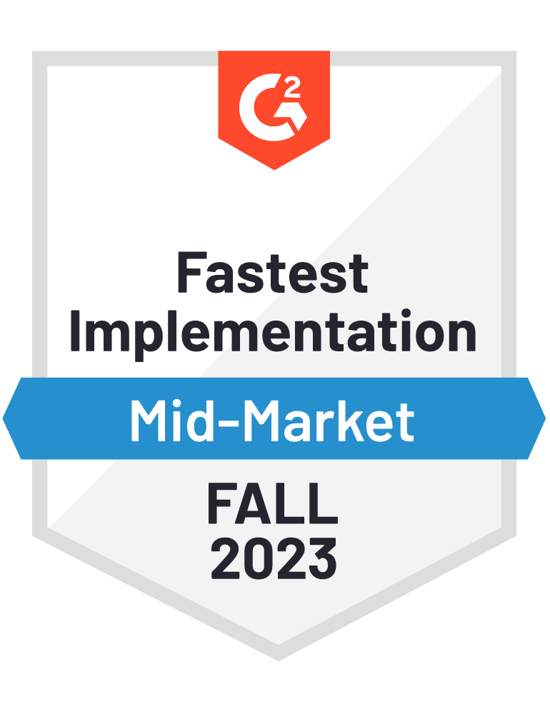 G2 Badge - Fastest Implementation, Mid-Market - Fall 2023