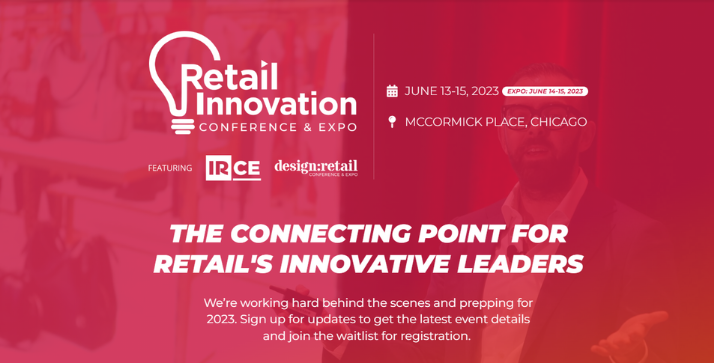 Retail Innovation Conference & Expo 2023 - Retail Innovation Conference & Expo 2025
