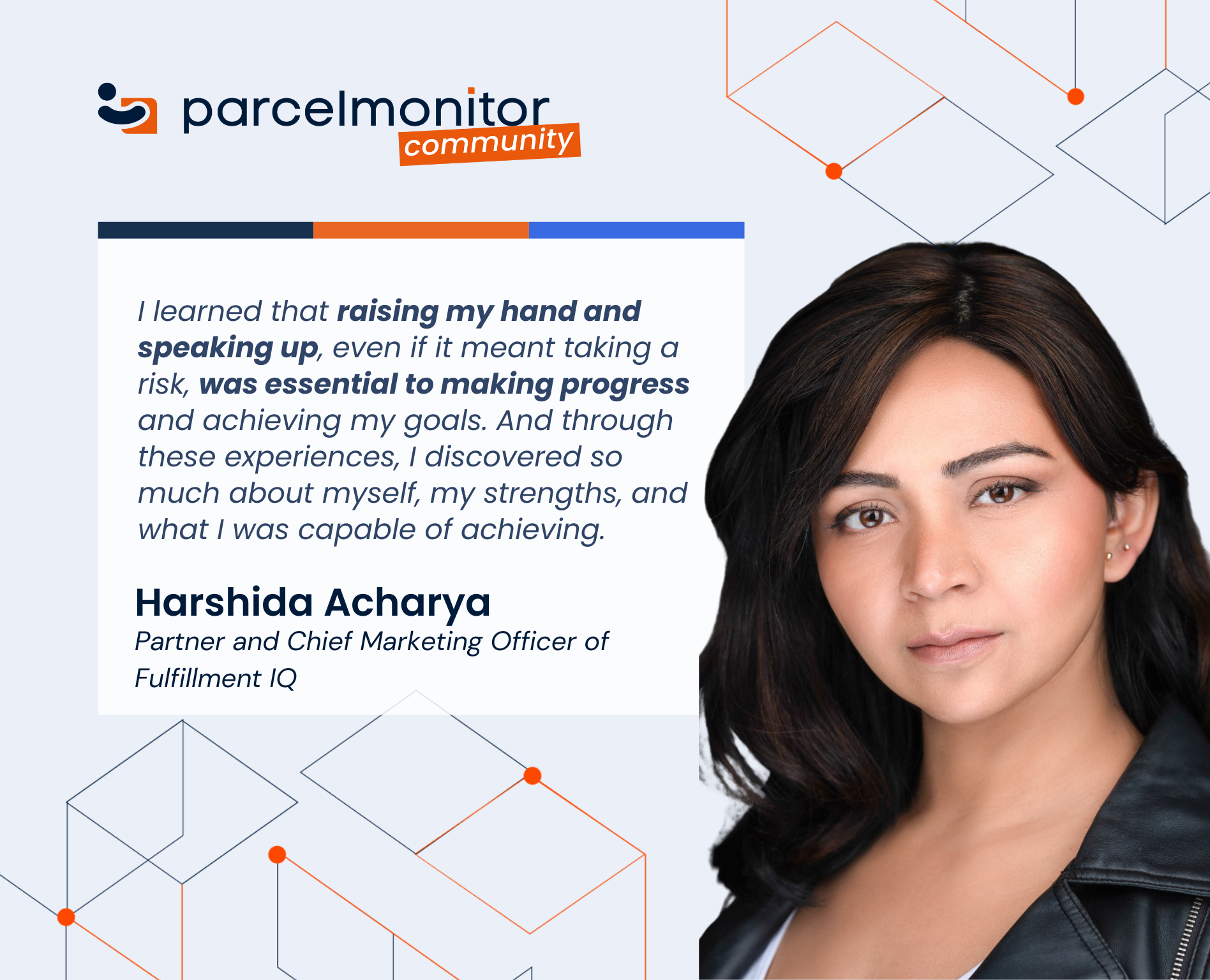 Harshida Acharya, Partner and Chief Marketing Officer at Fulfillment IQ