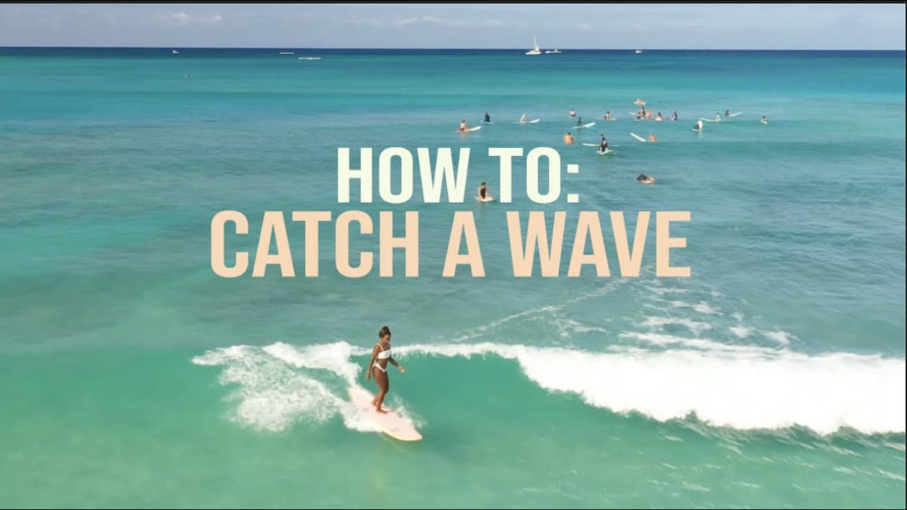 How to catch your first wave