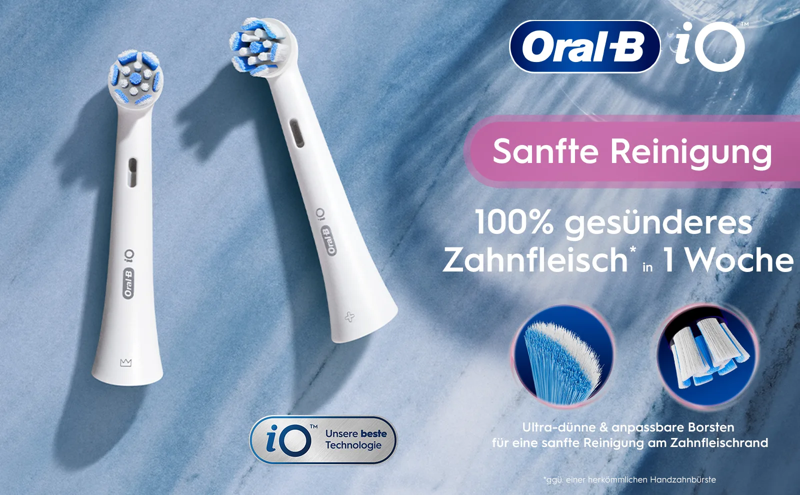 Zwei Oral-B iO Sanfte Reinigung Bürstenköpfe mit ultra-dünnen und anpassbaren Borsten. 