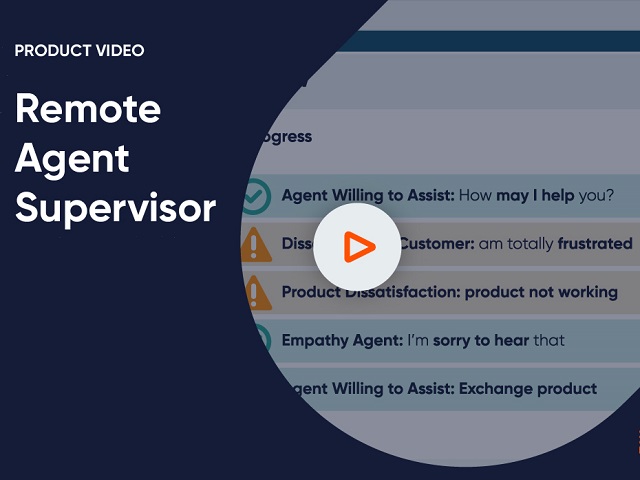 Remote Agent & Supervisor Video