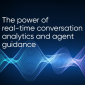 The Power of Real-time Conversation Analytics and Agent Guidance whitepaper