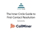 The Inner Circle Guide to First-Contact Resolution