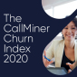 The CallMiner 2020 Churn Index