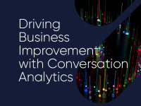 Driving Business Improvement with Conversation Analytics
