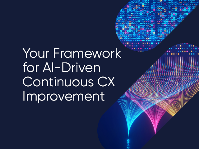 Your Framework for AI-Driven Continuous CX Improvement thumbnail