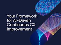 Your Framework for AI-Driven Continuous CX Improvement thumbnail
