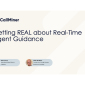 Getting Real About Real-time Agent Guidance