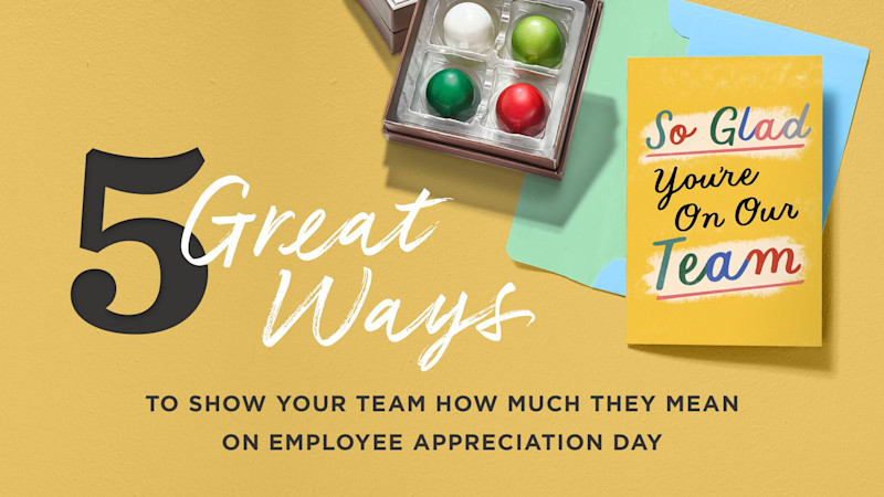 5 Great Ways to Show Your Team How Much They Mean on Employee Appreciation Day ARTICLE HERO IMAGE