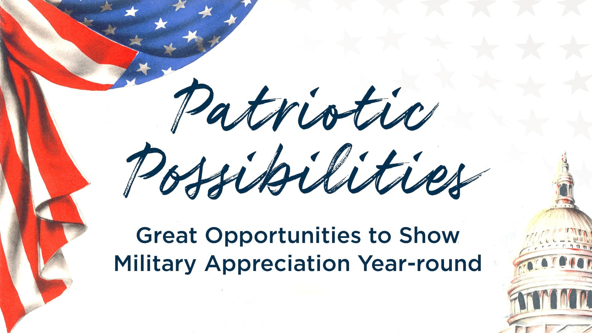 Patriotic Possibilities ARTICLE HERO IMAGE 2024