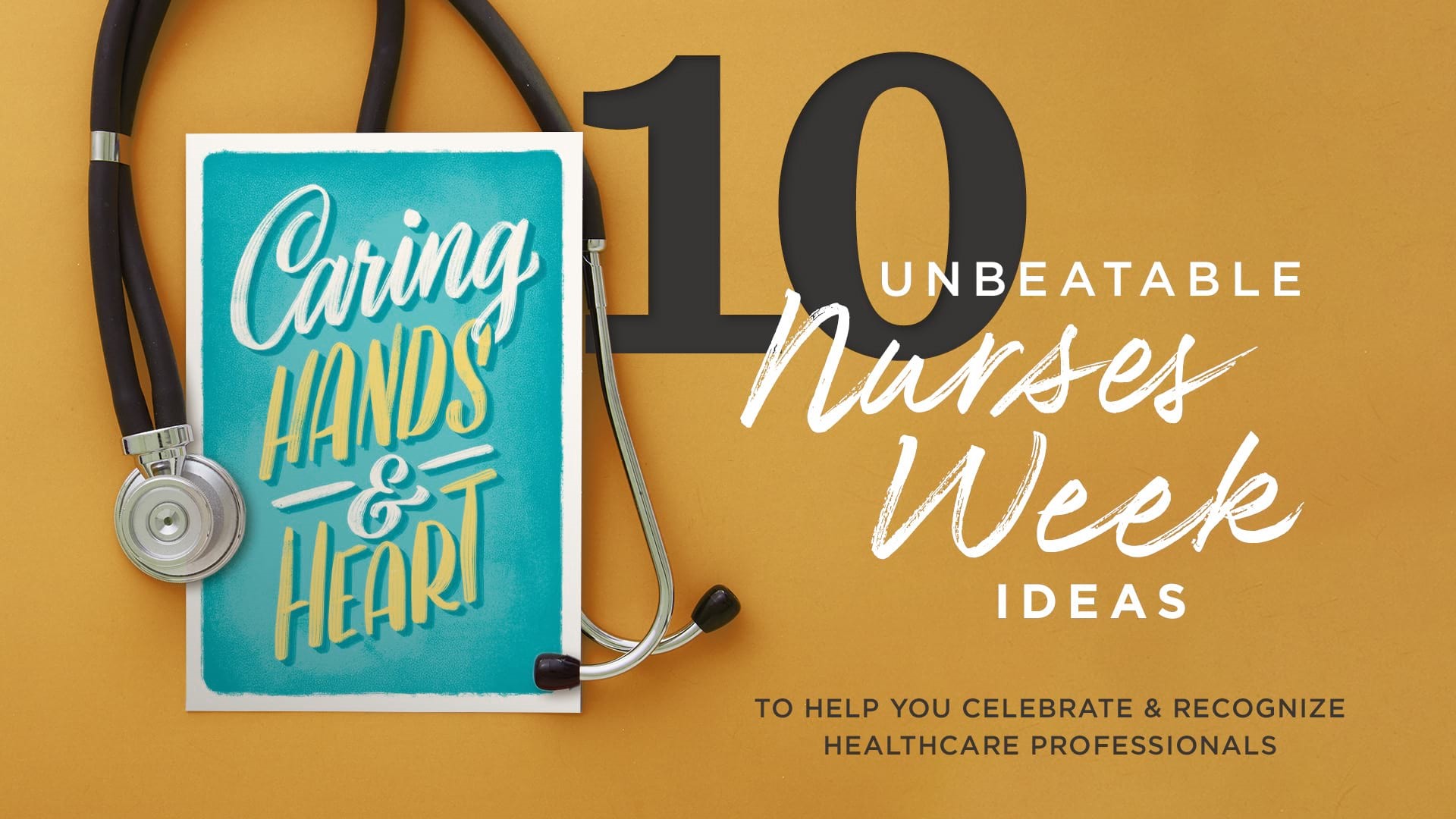 10 Unbeatable Nurses Week Ideas