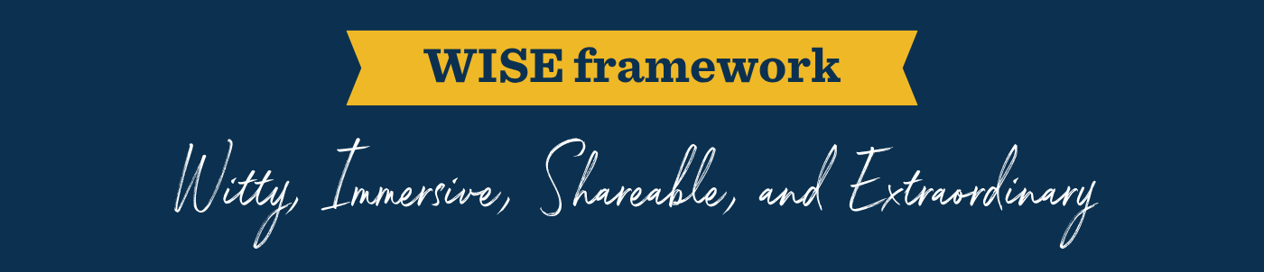 Wise Framework | Dan Gingiss