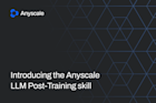 anyscale-llm-post-training-skill-og