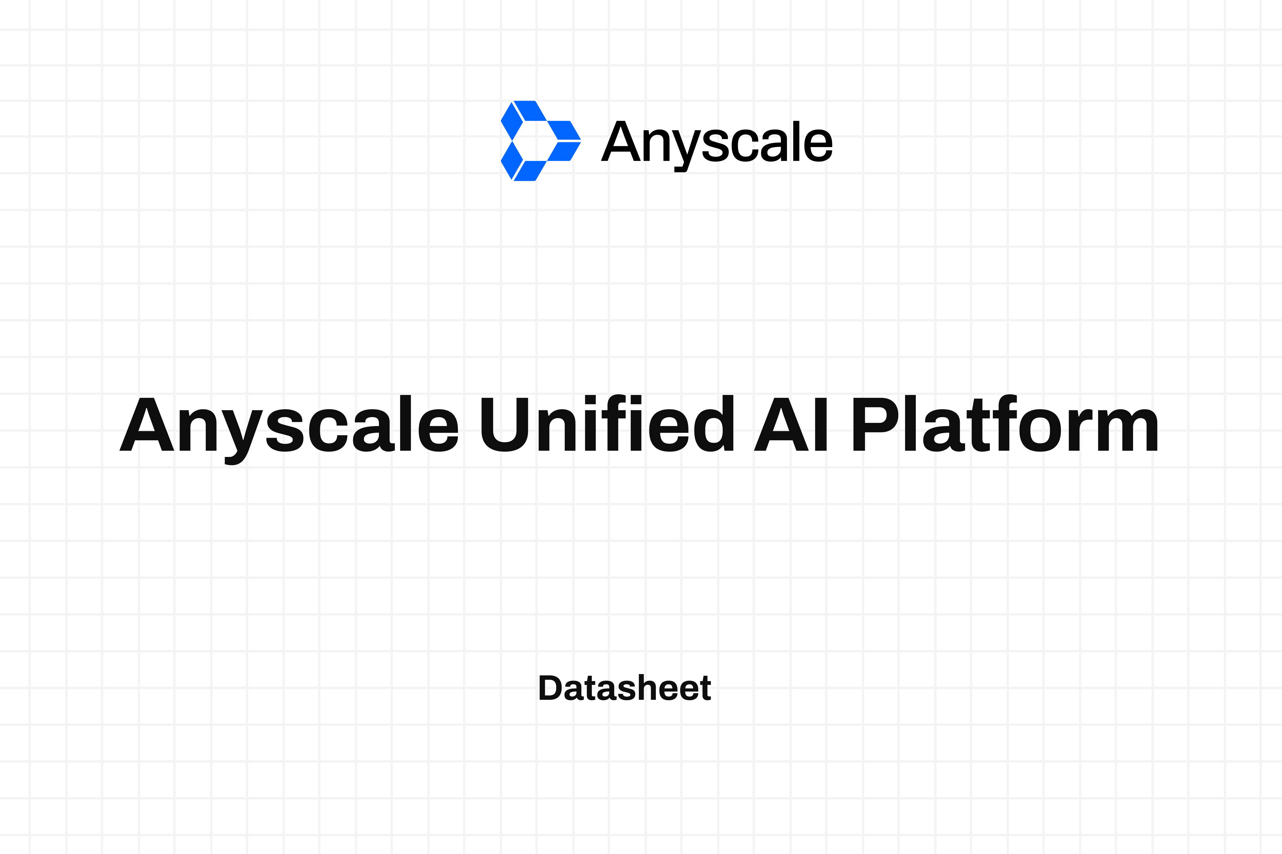 Anyscale Unified AI Platform
