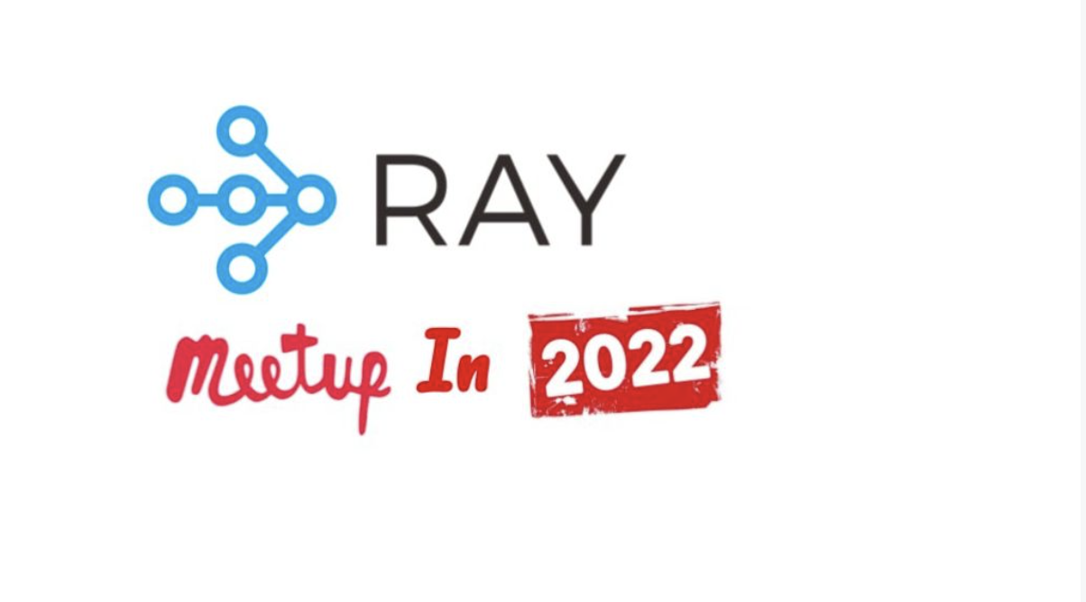 Ray Meetup