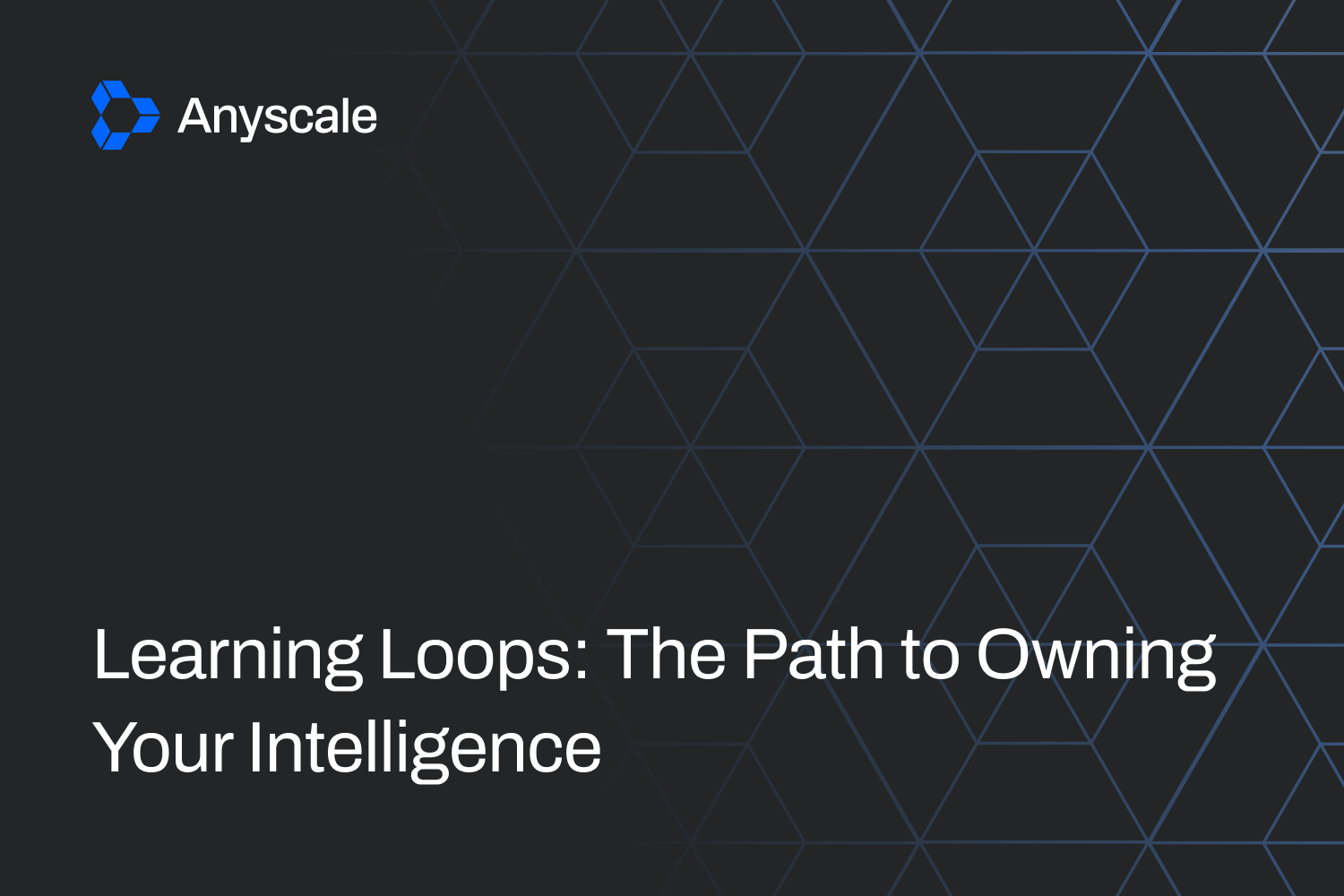Learning Loops: The Path to Owning Your Intelligence