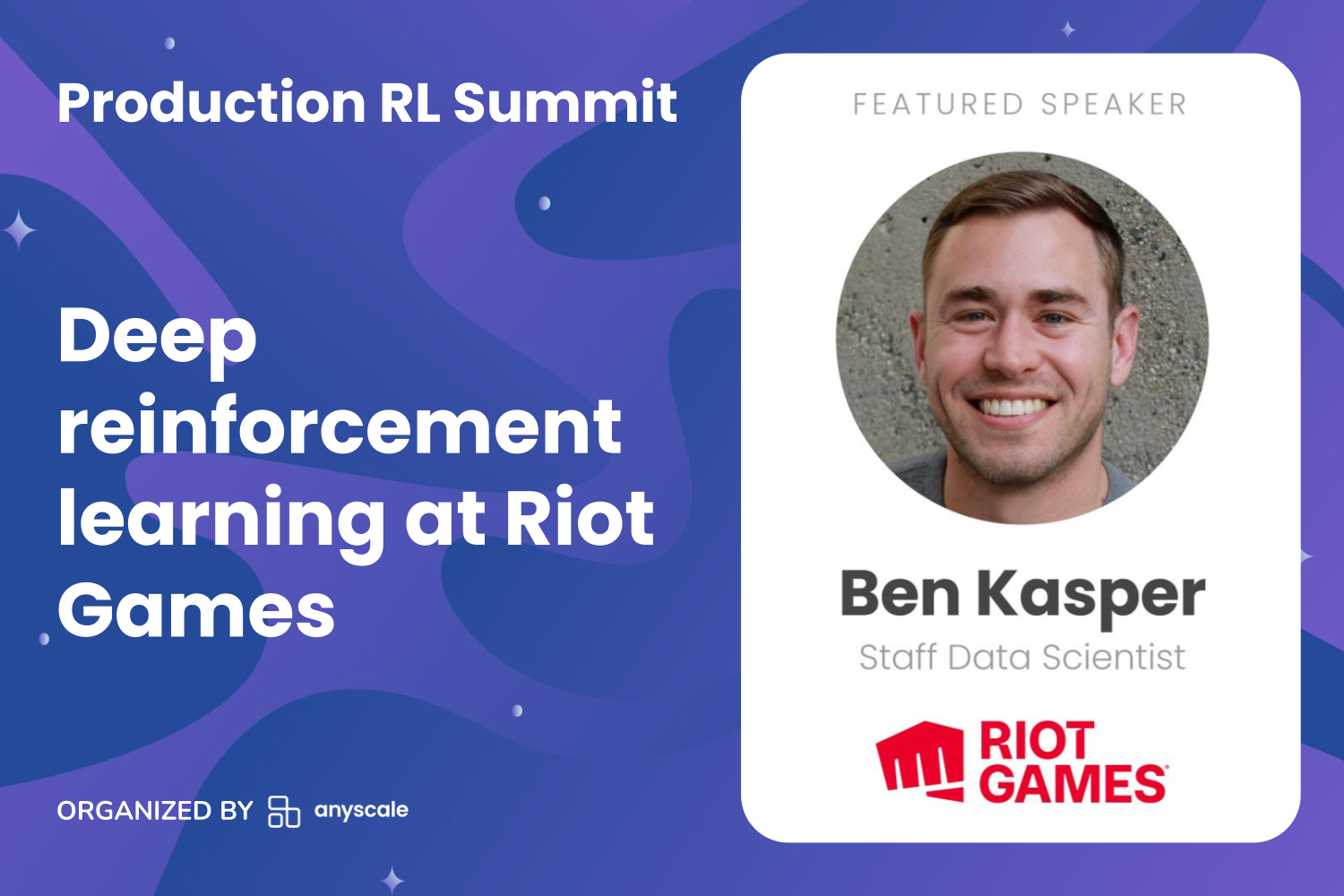 Deep reinforcement learning at Riot Games