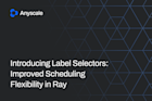 label scheduling ray