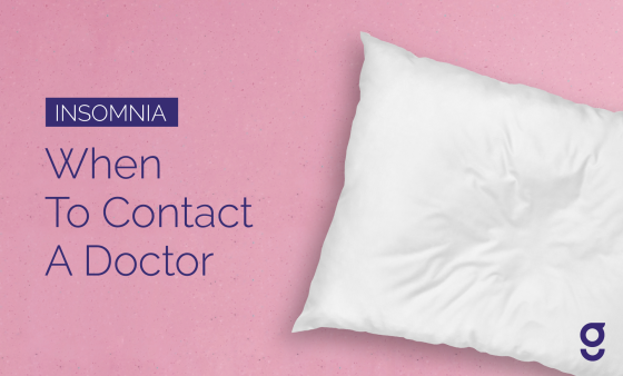 Insomnia: When To Contact A Doctor