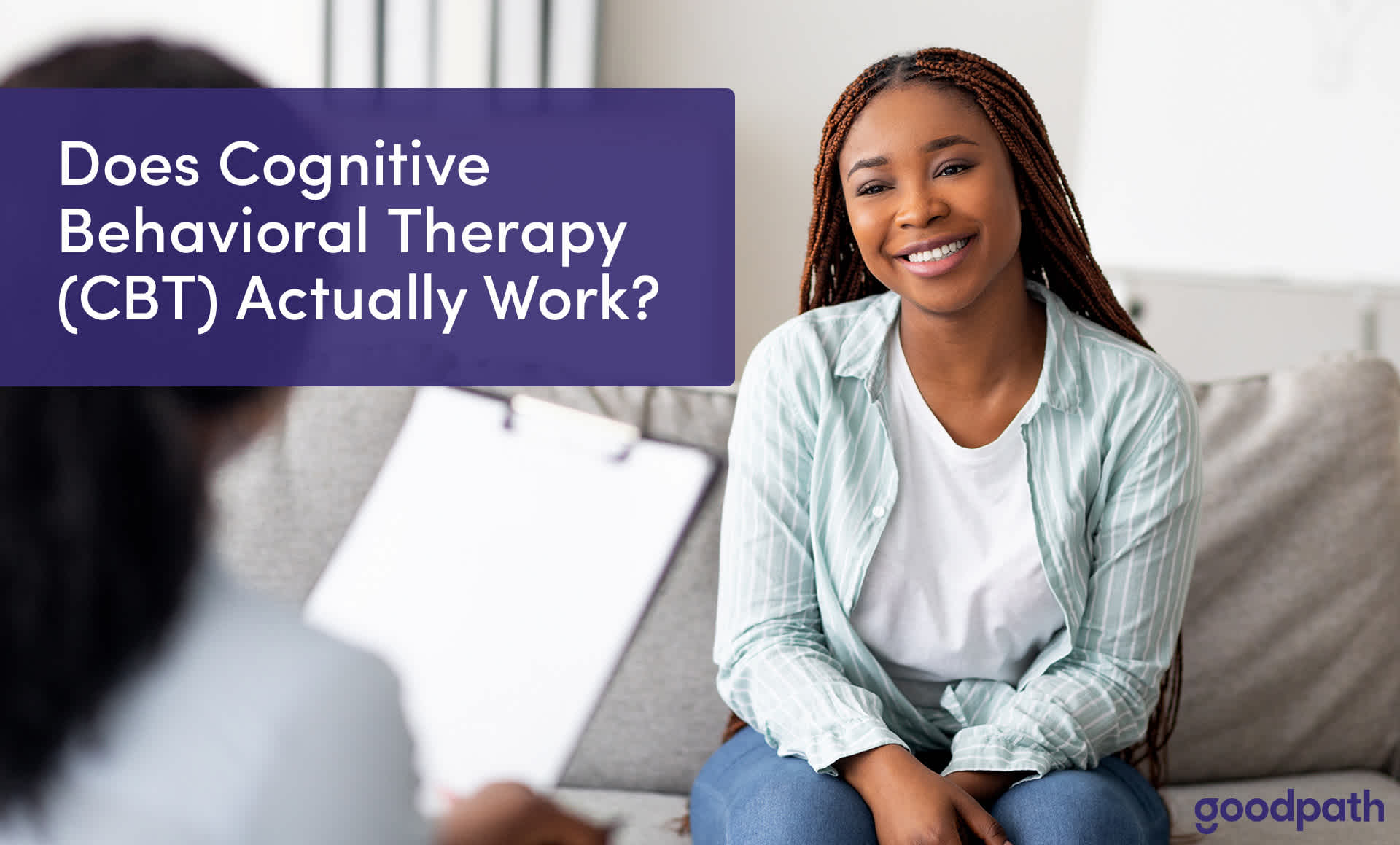 Does Cognitive Behavioral Therapy (CBT) actually work?