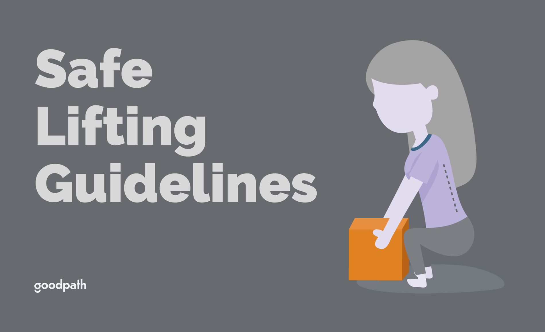 Safe Lifting Guidelines