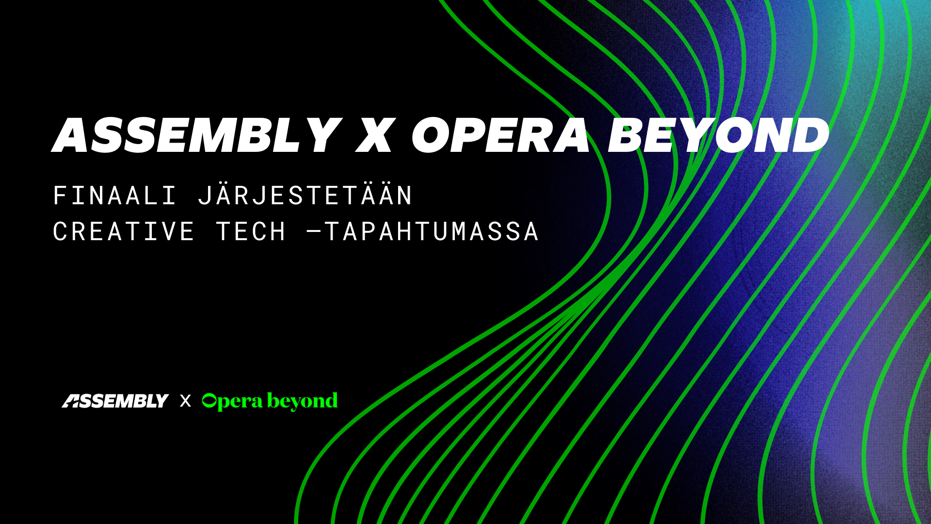 assembly x opera beyond tapahtuma