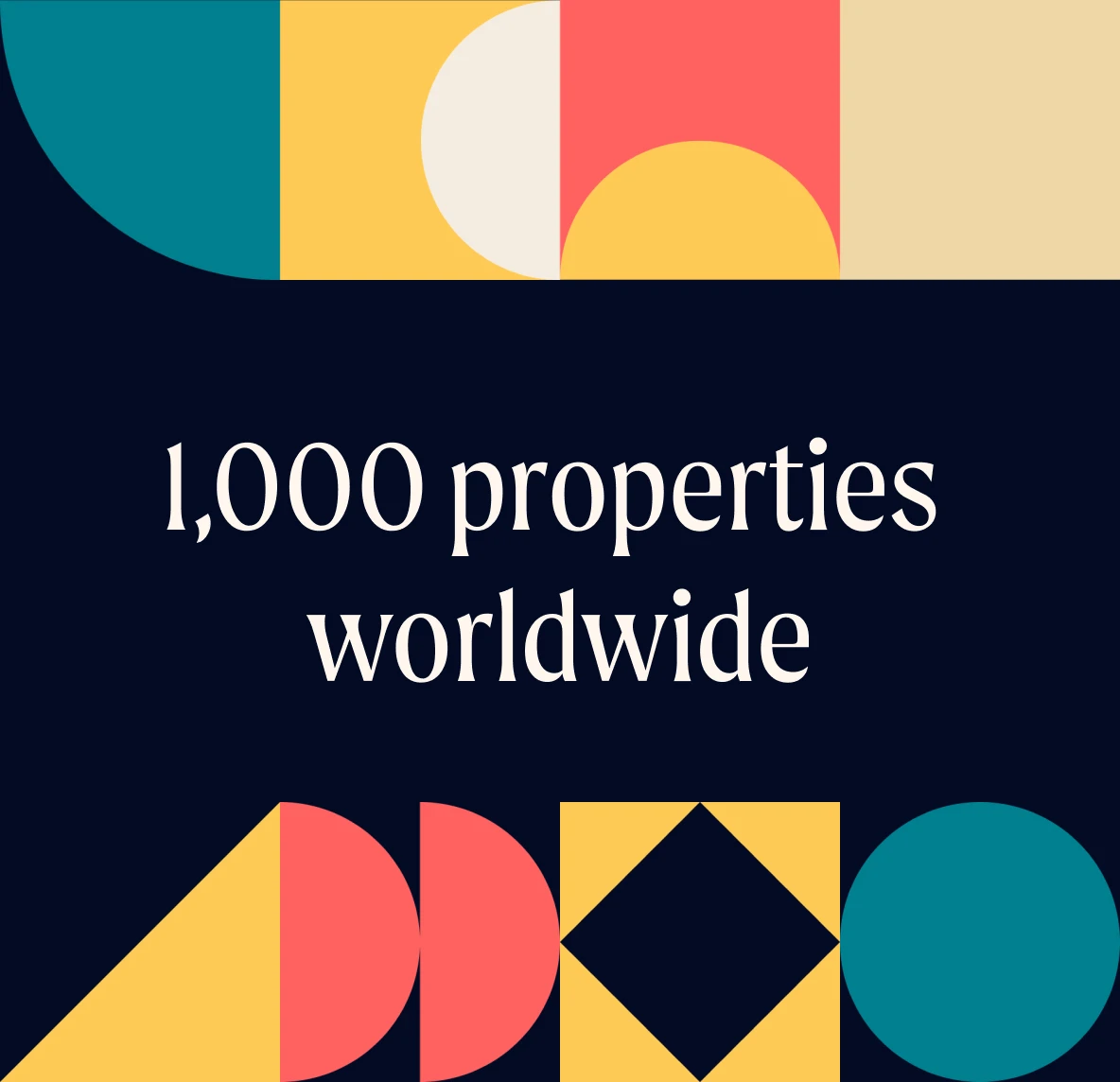 1,000 properties worldwide