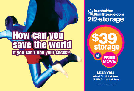 Manhattan Mini Storage Billboard "How can you save the world if you can't find your socks?"