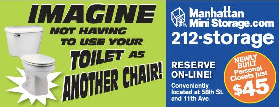 Manhattan Mini Storage Billboard "Imagine not having to use your toilet as another chair"