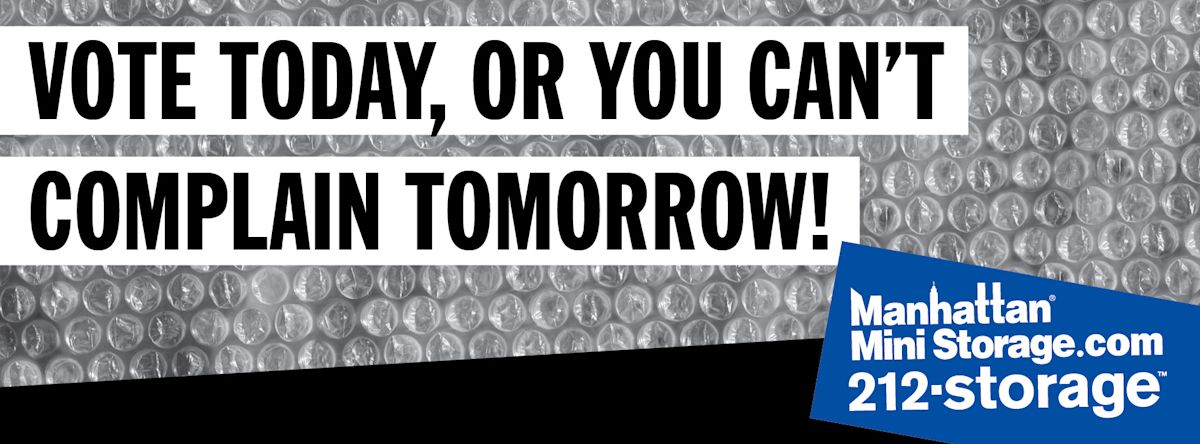 Manhattan Mini Storage Billboard "Vote today or you can't complain tomorrow."