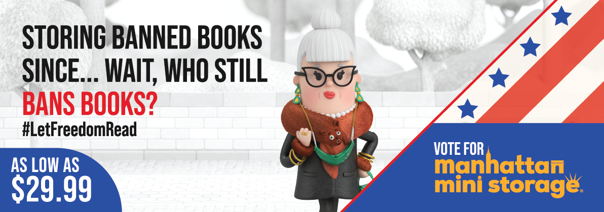 Manhattan Mini Storage Billboard "Storing banned books since... wait, who still bans books?"