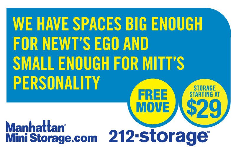 Manhattan Mini Storage Billboard "We have spaces big enough for Newt's ego, and small enough for Mitt's personality."