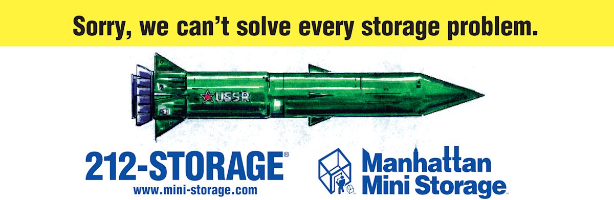 Manhattan Mini Storage Billboard "sorry we can't solve every storage problem"