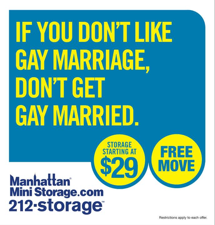 Manhattan Mini Storage Billboard "If you don't like gay marriage, don't get gay married"