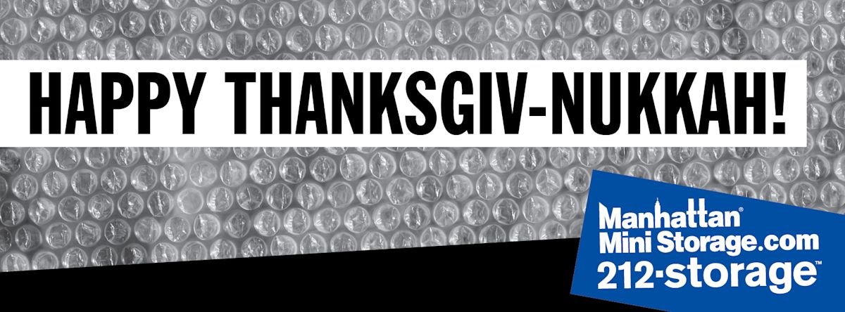 Manhattan Mini Storage Billboard "Happy Thanksgiv-nukkah"