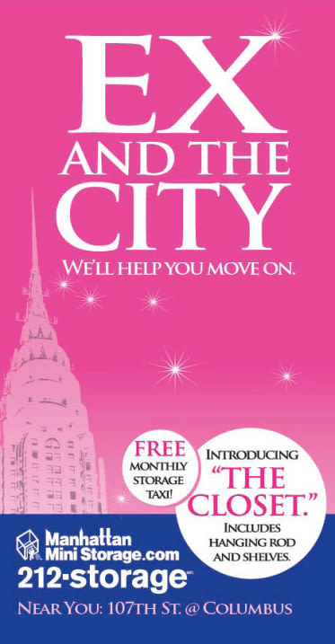 Manhattan Mini Storage Billboard "Ex and the city, we'll help you move on"
