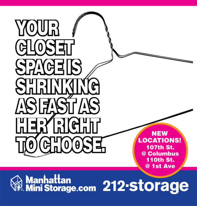 Manhattan Mini Storage Billboard "Your closet's shrinking faster than her right to choose