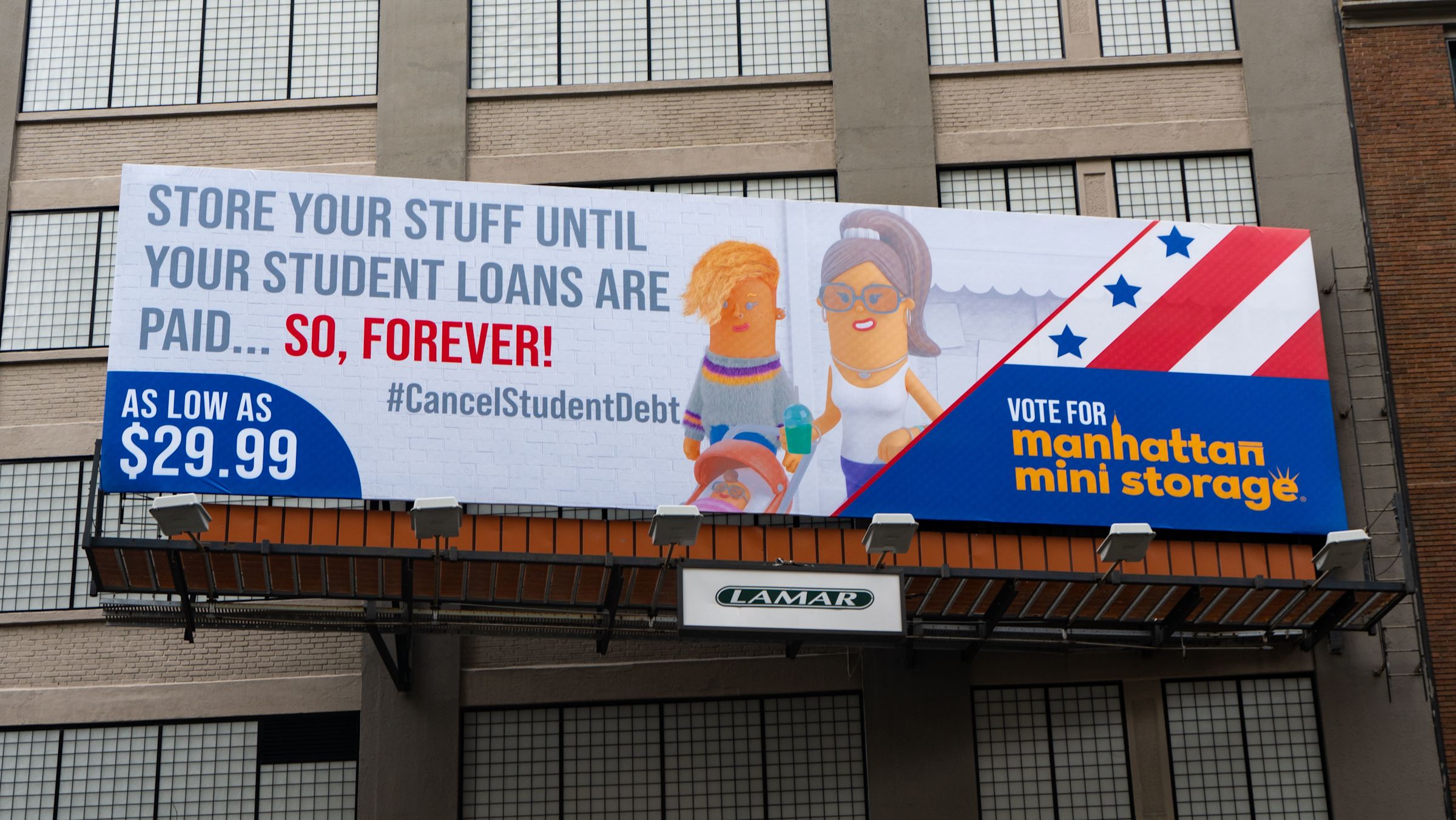 Manhattan Mini Storage Billboard -Store your stuff until your student loans are paid... so, forever! #CancelStudentDebt
