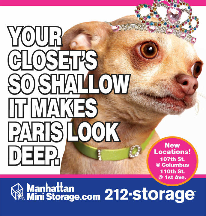 Manhattan Mini Storage Billboard "Your closet's so shallow it makes Paris look deep"