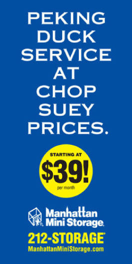 Manhattan Mini Storage Billboard "Peking duck services at chop suey prices"