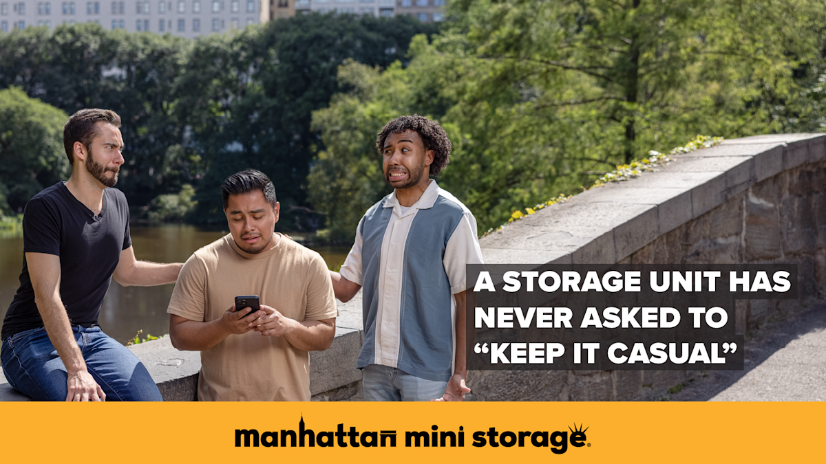 Manhattan Mini Storage Billboard "A storage unit has never asked to "keep it casual."